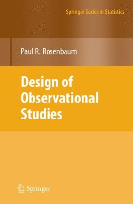 Design Of Observational Studies (Springer Series In Statistics)