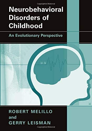 Neurobehavioral Disorders of Childhood