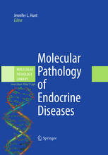 Molecular Pathology of Endocrine Diseases