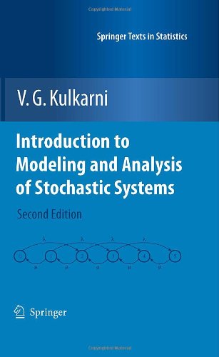 Introduction to Modeling and Analysis of Stochastic Systems