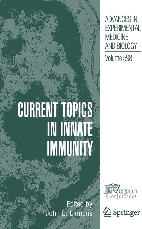 Current Topics in Innate Immunity (Advances in Experimental Medicine and Biology, 598)