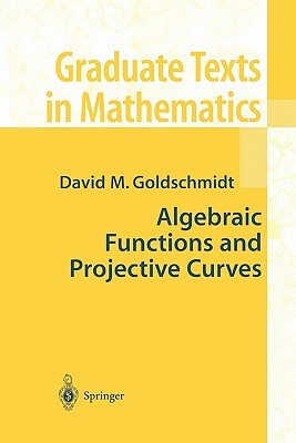 Algebraic Functions And Projective Curves