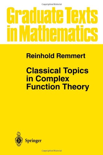 Classical Topics in Complex Function Theory