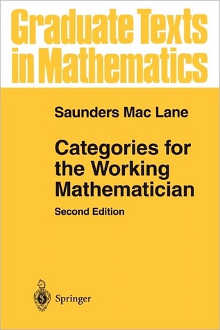 Categories for the Working Mathematician