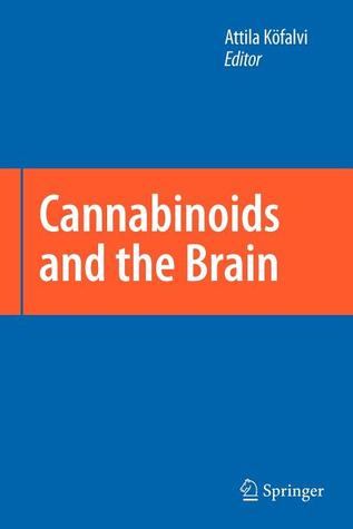 Cannabinoids and the Brain