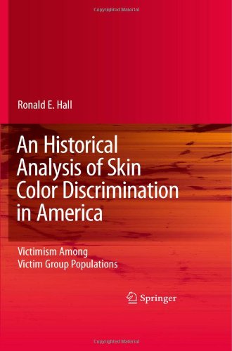 An Historical Analysis of Skin Color Discrimination in America