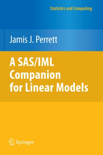 A Sas/IML Companion for Linear Models