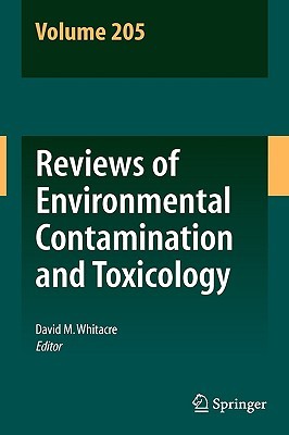 Reviews of Environmental Contamination and Toxicology, Volume 205