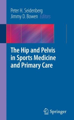 The Hip and Pelvis in Sports Medicine and Primary Care.