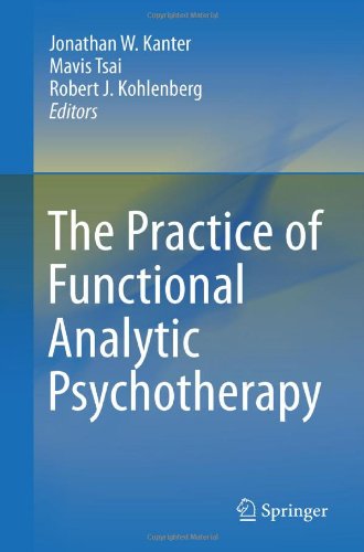 The Practice of Functional Analytic Psychotherapy