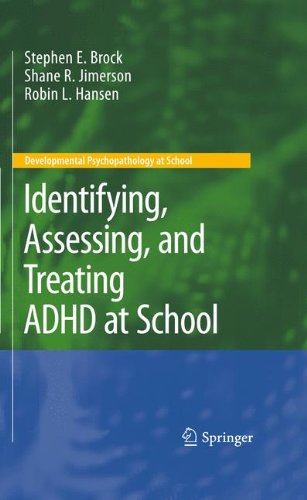 Identifying, Assessing, and Treating ADHD at School