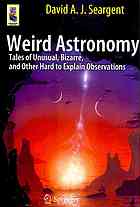 Weird Astronomy