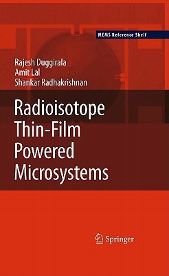 Radioisotope Thin-Film Powered Microsystems