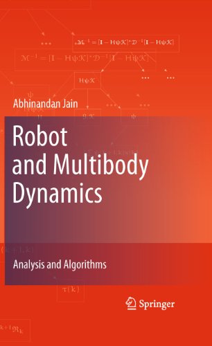 Robot and Multibody Dynamics : Analysis and Algorithms