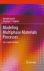 Modeling multiphase materials processes : gas-liquid systems