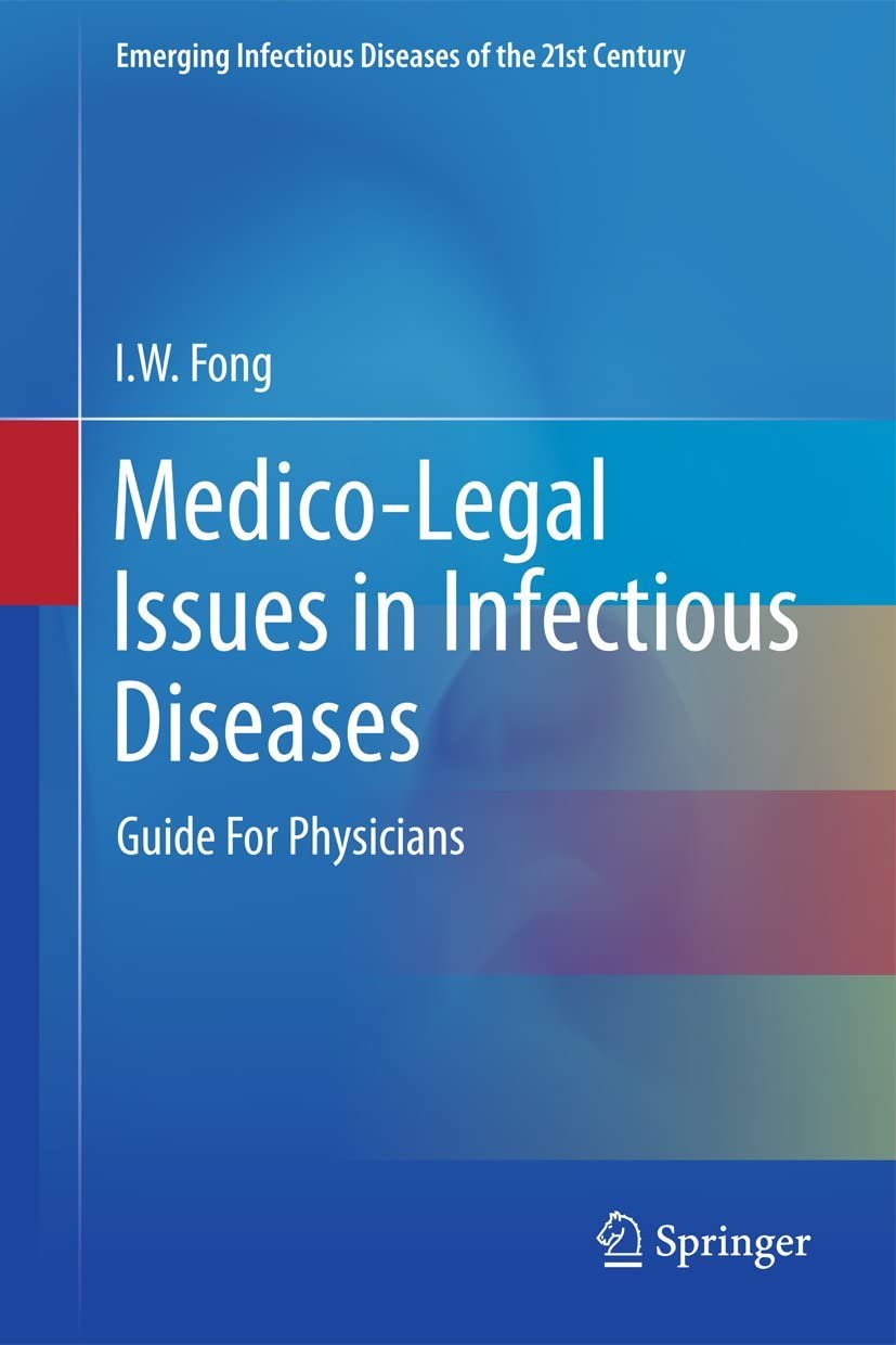 Medico Legal Issues In Infectious Diseases