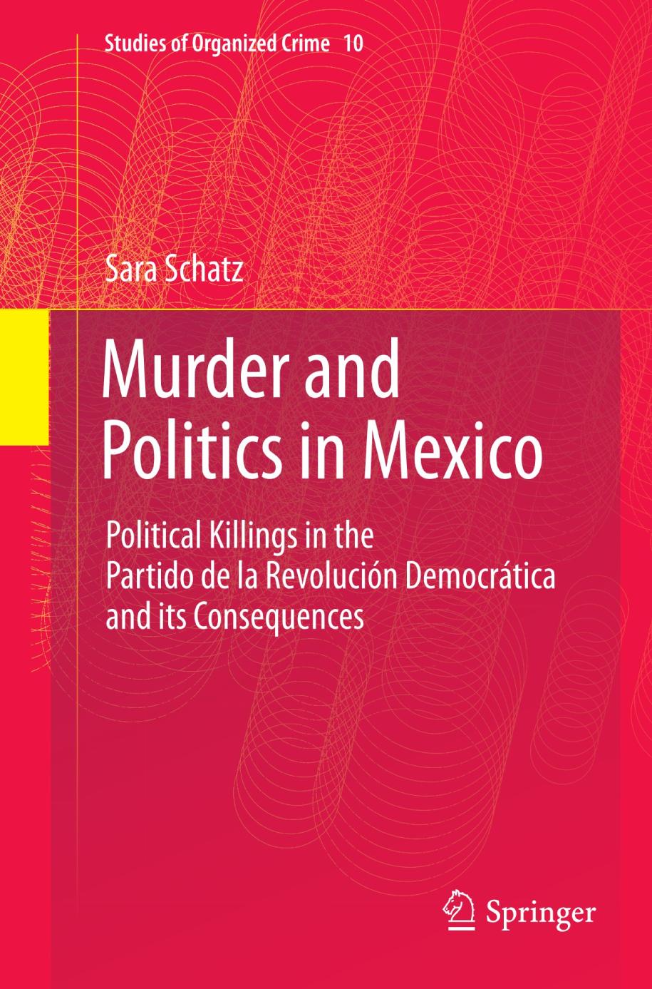 Murder and Politics in Mexico