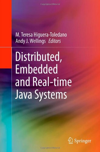 Distributed, Embedded and Real-Time Java Systems