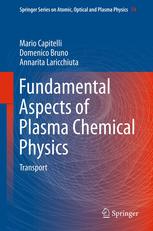 Fundamental Aspects of Plasma Chemical Physics