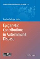 Epigenetic Contributions in Autoimmune Disease.