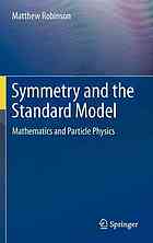 Symmetry and the Standard Model