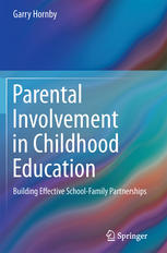 Parental Involvement in Childhood Education