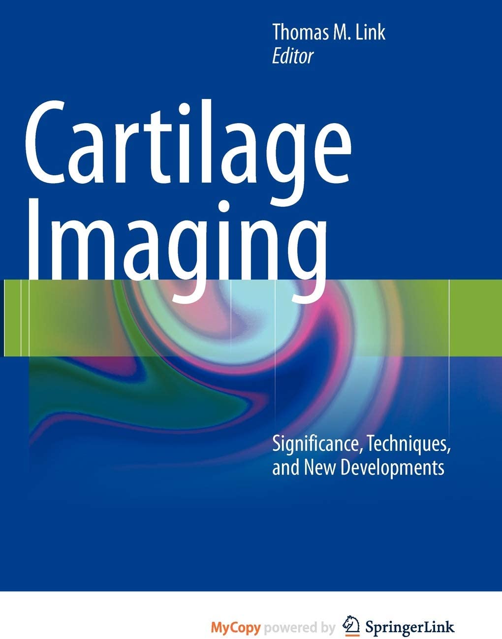 Cartilage Imaging: Significance, Techniques, and New Developments