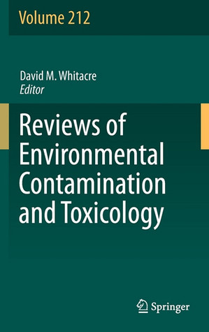 Reviews of Environmental Contamination and Toxicology, Volume 212