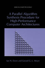 Parallel Algorithm Synthesis Procedure for High-Performance Computer Architectures.