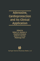 Adenosine, cardioprotection, and its clinical application