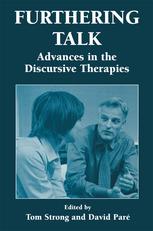 Furthering Talk : Advances in the Discursive Therapies.