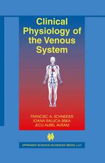 Clinical Physiology of the Venous System.