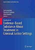 Handbook of Evidencebased Substance Abuse Treatment in Criminal Justice Settings