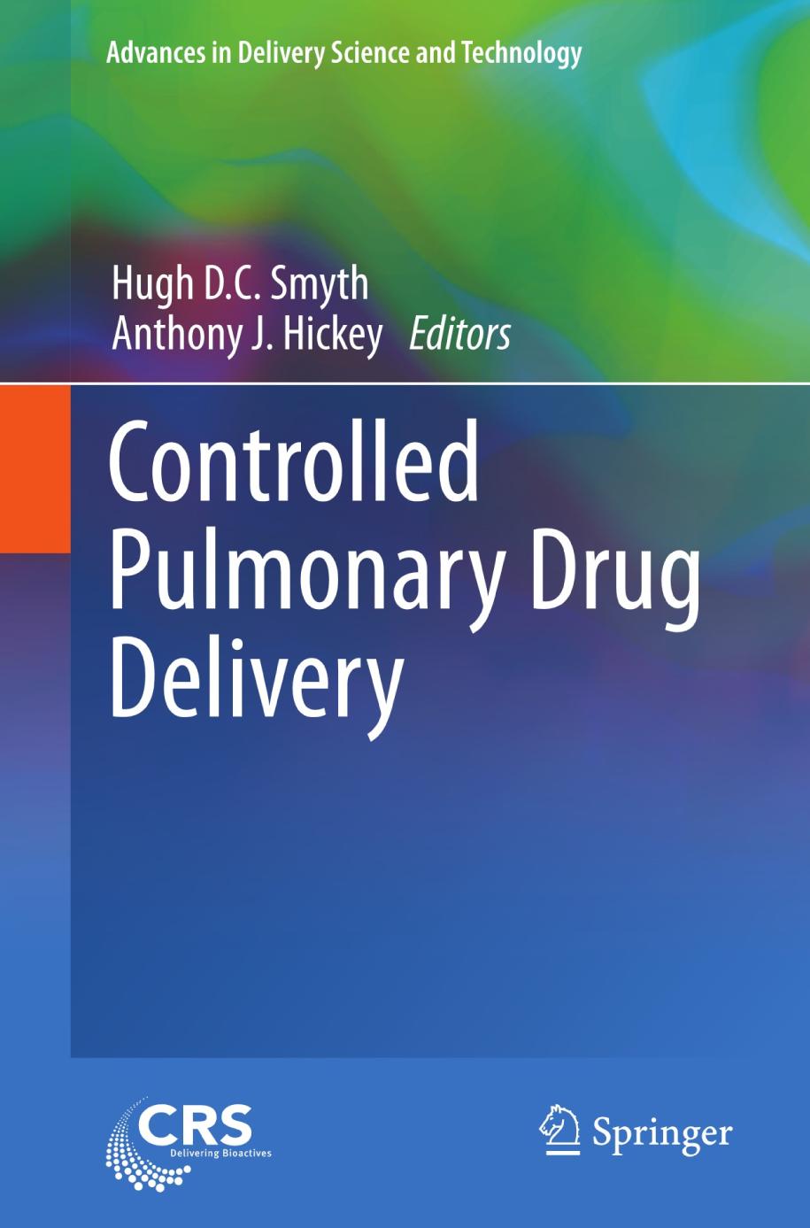 Controlled Pulmonary Drug Delivery