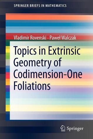 Topics in Extrinsic Geometry of Codimension-One Foliations