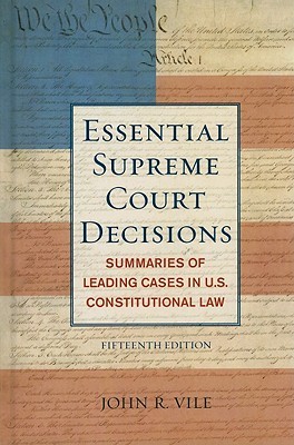 Essential Supreme Court Decisions