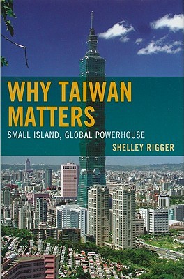 Why Taiwan Matters