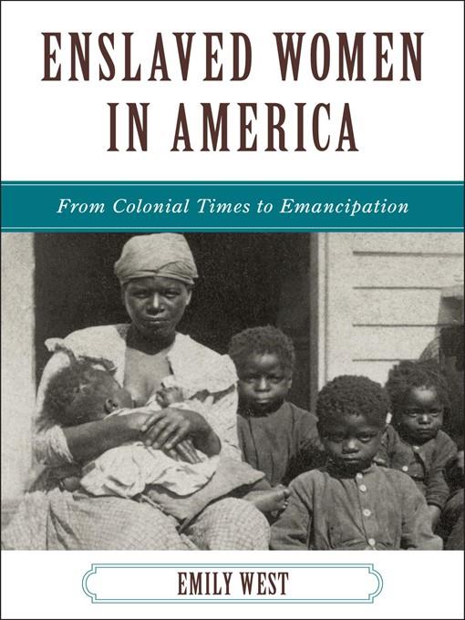 Enslaved Women in America