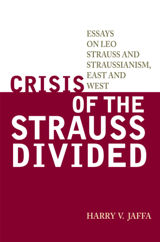 Crisis of the Strauss Divided