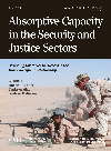 Absorptive Capacity in the Security and Justice Sectors