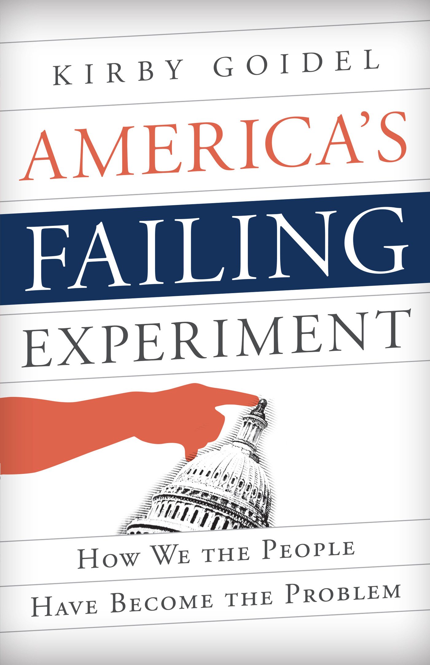 America's Failing Experiment