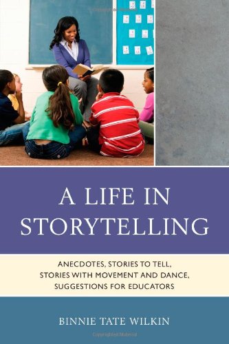 A Life in Storytelling