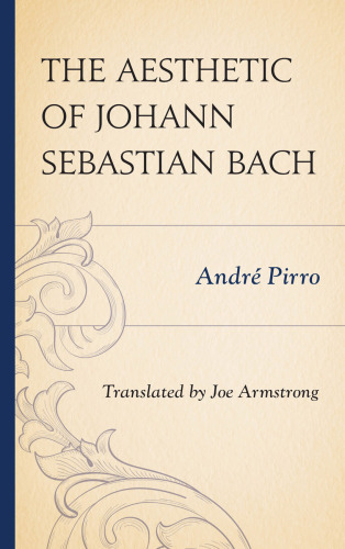 The Aesthetic of Johann Sebastian Bach