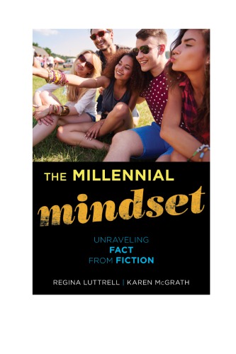 The Millennial Mindset