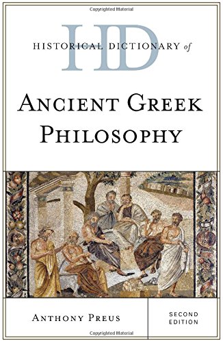 Historical Dictionary of Ancient Greek Philosophy, Second Edition