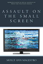 Assault on the Small Screen