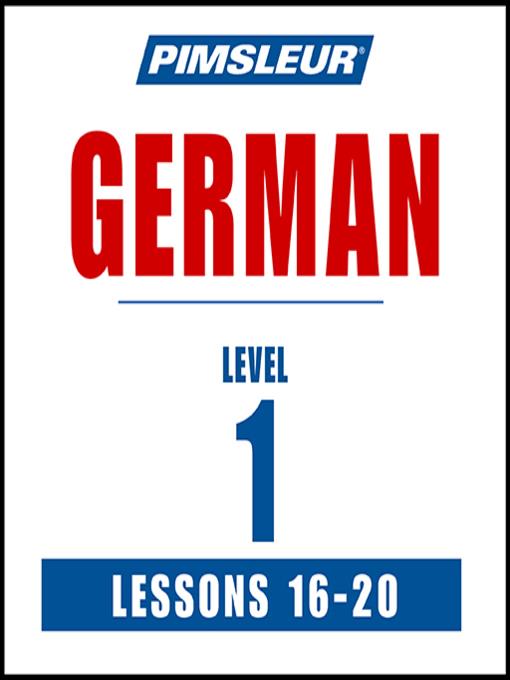 Pimsleur German Level 1 Lessons 16-20 MP3