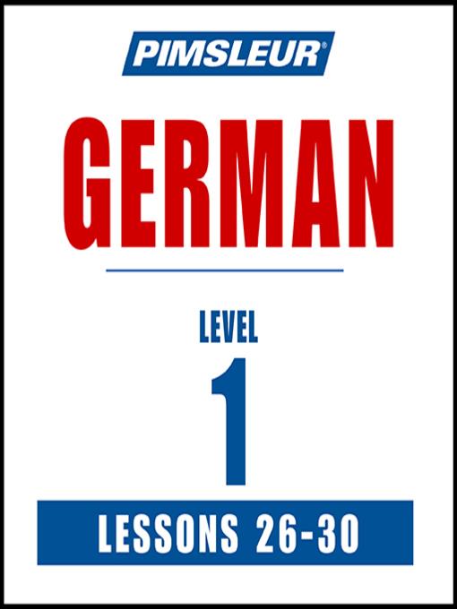 Pimsleur German Level 1 Lessons 26-30 MP3