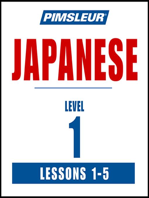 Pimsleur Japanese Level 1 Lessons 1-5 MP3