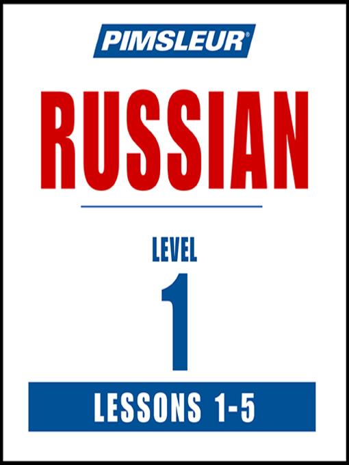 Pimsleur Russian Level 1 Lessons 1-5 MP3